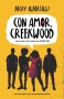 Libro: Con amor creekwood | Autor: Becky Albertalli | Isbn: 9789585531857