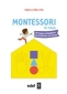 Libro: Montessori en casa | Autor: Delphine Gilles Cotte | Isbn: 9788441437104
