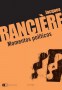 Momentos políticos - Jacques Ranciére - 9789876142618