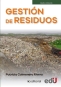 Libro: Gestión de residuos | Autor: Patricia Colmenero Rivero | Isbn: 9789587923841
