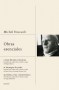 Obras esenciales - Michel Foucault - 9788449328602