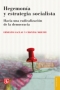 Libro: Hegemonía y estrategia socialista | Autor: Ernesto Laclau | Isbn: 9789505578368