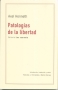 Libro: Patologías de la libertad | Autor: Axel Honneth | Isbn: 9789871501762