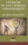 Libro: Crónicas de los tiempos consensuales | Autor: Jacques Ranciére | Isbn: 9789874916051
