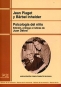 Libro: Psicología del niño | Autor: Jean Piaget | Isbn: 9788471128034