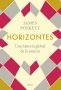 Libro: Horizontes | Autor: James Poskett | Isbn: 9786280003948