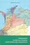 Libro: Ordenamiento territorial en Colombia: reseña histórica de un desconcierto | Autor: Guillermo Leon Linares | Isbn: 9789584495204