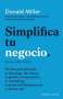 Libro: Simplifica tu negocio | Autor: Donald Miller | Isbn: 9788416697541
