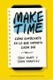 Libro: Make time | Autor: Varios Autores | Isbn: 9788417963040