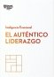 Libro: El auténtico liderazgo | Autor: Varios Autores | Isbn: 9788494949302