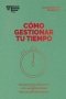 Libro: Cómo gestionar tu tiempo | Autor: Varios Autores | Isbn: 9788417963231