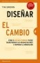 Libro: Diseñar el cambio | Autor: Tim Brown | Isbn: 9788416997268