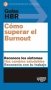 Libro: Cómo superar el Burnout | Autor: Varios Autores | Isbn: 9788417963286