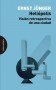 Heliópolis. Visión retrospectiva de una ciudad - Ernst Jüngar - 9788494481666