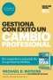 Libro: Gestiona con éxito un cambio profesional | Autor: Pendiente | Isbn: 9788417963101