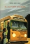 Libro: El autobús de Rosa | Autor: Fabrizio Silei | Isbn: 9788416985340