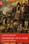 Libro: Genealogía de la moral Un escrito polémico | Autor: Friedrich  Nietzsche | Isbn: 9789877181395
