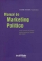 Libro: Manual de marketing político | Autor: Eugénie Richard | Isbn: 9789587723489
