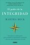 Libro: El poder de la integridad | Autor: Martha Beck | Isbn: 9788417694814