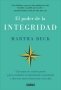 Libro: El poder de la integridad | Autor: Martha Beck | Isbn: 9788417694814