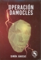 Libro: Operación Damocles | Autor: Simón Janicas | Isbn: 9789580614746