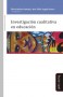Libro: Investigación cualitativa en educación  - Autor: Silvia Rendon Pantoja - Isbn: 9788416467600
