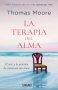 Libro: La terapia del alma | Autor: Thomas Moore | Isbn: 9786287632059