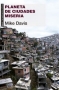 Libro: Planeta de ciudades miseria | Autor: Mike Davis | Isbn: 9788446039372