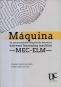 Libro: Máquina de  entrenamiento comprimido basada en extreme learnning machine mec-elm | Autor: Fausto Miguel Castro Caicedo | Isbn: 9789587325676