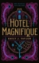 Libro: Hotel Magnifique | Autor: Emily J. Taylor | Isbn: 9786289564921