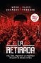 Libro: La retirada | Autor: Noam Chomsky | Isbn: 9788412553963