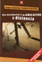 Libro: Una introducción a la educación a distancia | Autor: Jorge Eduardo Padula Perkins | Isbn: 9789505577705
