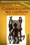 Libro: Crónica oculta del conflicto - Autor: M. G. Magil - Isbn: 9789588093413