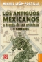 Libro: Los antiguos Mexicanos a través de sus crónicas y cantares | Autor: Miguel León Portilla | Isbn: 9786071628282