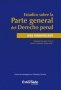 Libro: Estudios sobre la parte general del derecho Penal | Autor: Nathalia Bautista Pizarro | Isbn: 9789587909920