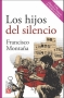 Libro: Los hijos del silencio. Cine, infancia e historia en América Latina | Autor: Francisco Montaña | Isbn: 9789585197299