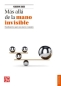 Libro: Más allá de la mano invisible. Fundamentos para una nueva economía | Autor: Kaushik Basu | Isbn: 9786071615121