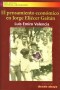 Libro: El pensamiento económico en jorge eliecer gaitan - Autor: Luis Emiro Valencia - Isbn: 9789588093932