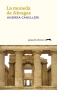 Libro: La moneda de Akragas | Autor: Andrea Camilleri | Isbn: 9789583203930