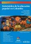Libro: Entretejidos de la educación popular en colombia  - Autor: Lola Cedales - Isbn: 9789588454658