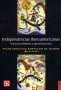 Libro: Independencias iberoamericanas. Nuevos problemas y aproximaciones | Autor: Pilar Gonzalez Bernaldo de Quirós | Isbn: 9789877190656