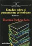 Libro: Estudios sobre el pensamiento colombiano volumen i - Autor: Damián Pachón Soto - Isbn: 9789588454306