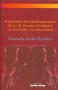 Libro: Explorando las transformaciones del yo de jóvenes estudiantes en elcolegio y la universidad - Autor: Gonzalo Arcila Ramírez - Isbn: 9789588454559