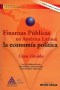 Libro: Finanzas públicas en américa latina: la economía política - Autor: Cesar Giraldo - Isbn: 9789588093031