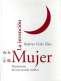 Libro: La invenciòn de la mujer. Nacimiento de una escuela | Autor: Roberto Uribe Elìas | Isbn: 9681663950