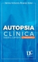 Libro: Autopsia clínica desde el contexto etnográfico | Autor: Jaime Antonio Álvarez Soler | Isbn: 9789587326048