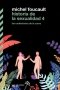 Libro: Historia de la sexualidad 4. Las confesiones de la carne | Autor: Michel Foucault | Isbn: 9789586655682