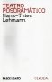 Libro: Teatro Posdramático | Autor: Hans | Isbn: 9788415556114