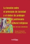 Libro: La tensión entre el principio de laicidad y el deber de proteger el patrimonio cultural religioso | Autor: Sergio Alejandro Fernández Parra | Isbn: 9789587908213