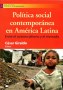 Libro: Política social contemporánea en américa latina  - Autor: César Giraldo - Isbn: 9789588454641